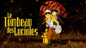 Le Tombeau des Lucioles