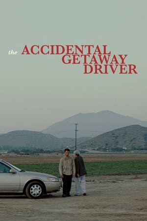 Poster The Accidental Getaway Driver (2023)
