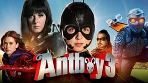 مشاهدة فيلم Antboy 3 2016 مترجم