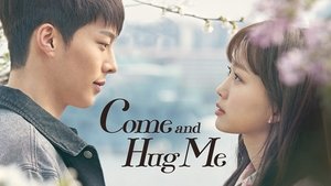 Come and Hug Me(2018)