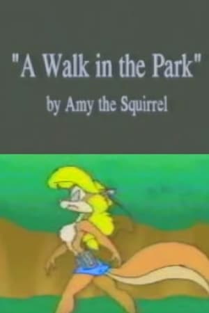 Amy the Squirrel: A Walk in the Park