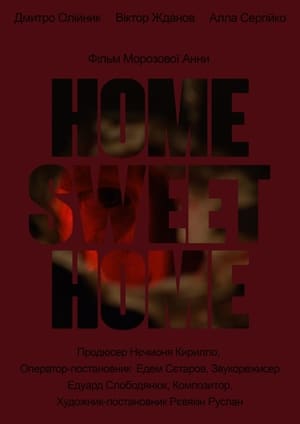 Poster Home, Sweet Home (2019)