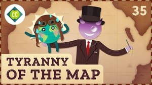 Crash Course Geography Tyranny of the Map