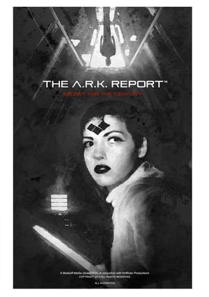 Poster The A.R.K. Report (2013)