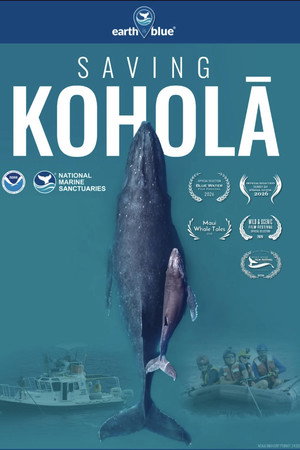 Stories from the Blue: Saving Koholā