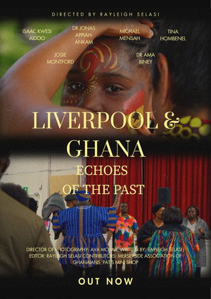 Liverpool & Ghana: Echoes of The Past