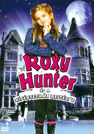 Roxy Hunter és a kí­sértetház rejtélye