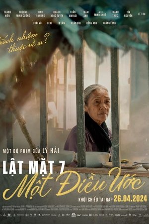 pelicula Lật Mặt 7: Một Điều Ước (2024)