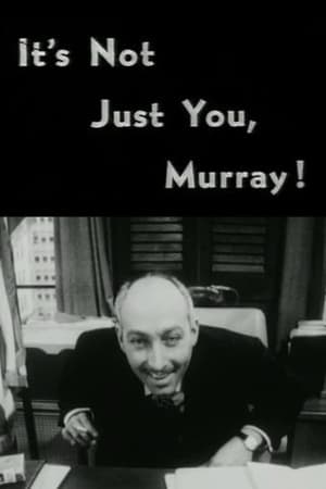 Poster It's Not Just You, Murray! (1964)