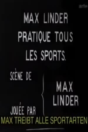 Poster Max Linder pratique tous les sports 1913
