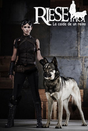 Riese: La caída de un reino