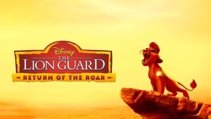 poster The Lion Guard: Return of the Roar