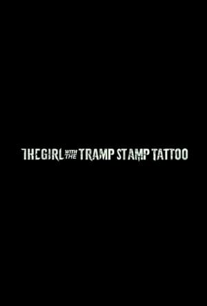 Image The Girl with the Tramp Stamp Tattoo