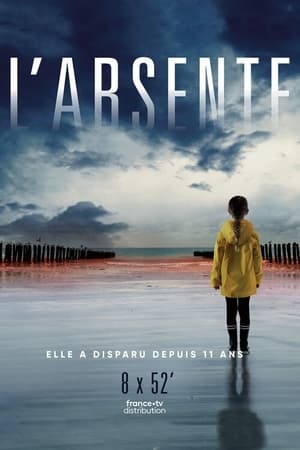 Poster L'Absente Сезон 1 Епизод 3 2021