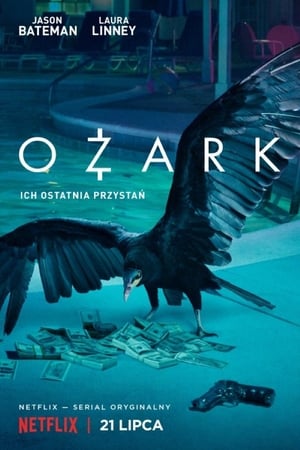 Poster Ozark Sezon 3 Mój dom jest twoim domem 2020