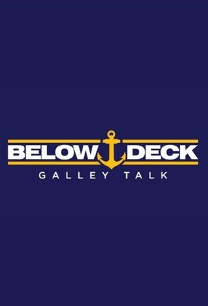 Below Deck Galley Talk