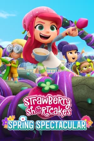 Poster Strawberry Shortcake's Spring Spectacular (2024)