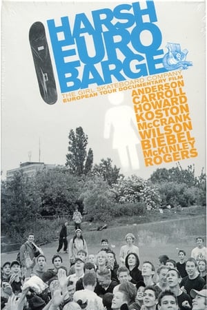 Poster Harsh Euro Barge (2002)
