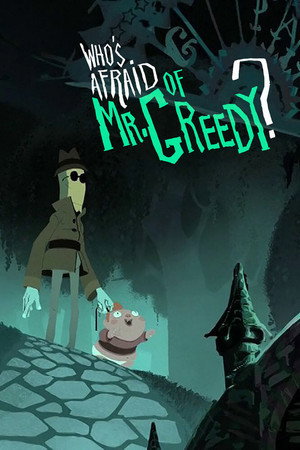 Who’s Afraid of Mr. Greedy