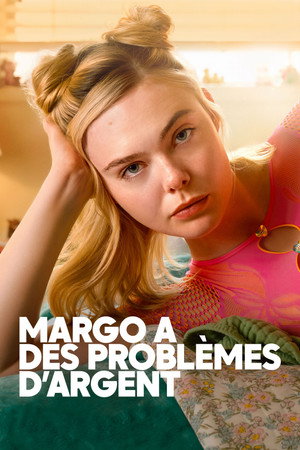 poster Margo's Got Money Troubles