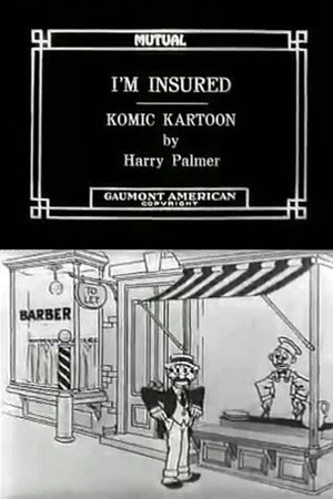 I'm Insured (1916)