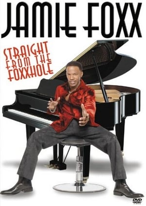 Jamie Foxx: Straight from the Foxxhole film complet