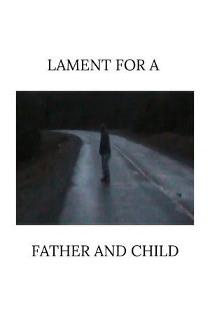 Lament for a Father and Child (2025)
