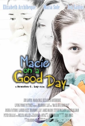 Poster Macie on a Good Day (2014)