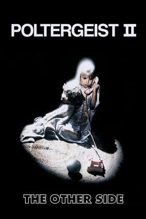 Click for trailer, plot details and rating of Poltergeist II: The Other Side (1986)