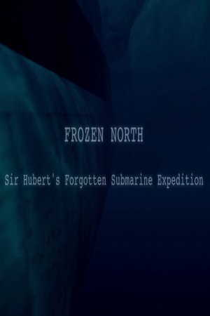 Nonton film With the Submarine in the Arctic? - Sir Hubert's Trip to the North Pole (2011) terbaru sub indo Nonton film With the Submarine in the Arctic? - Sir Hubert's Trip to the North Pole (2011) terbaru sub indo