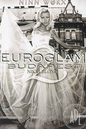 Poster Euroglam Budapest 2: Nikki Blonde 2002