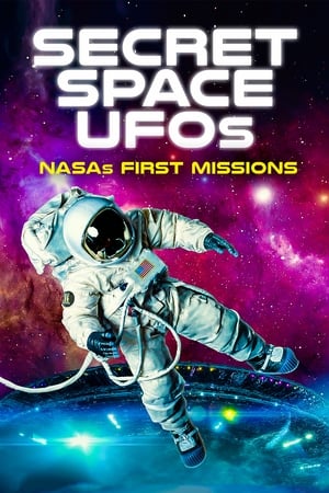 Poster Secret Space UFOs: NASA's First Missions 2022