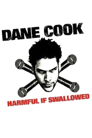 Poster Dane Cook: Harmful if Swallowed (2003)