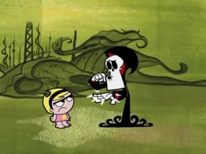 The Grim Adventures of Billy and Mandy Season 5 Episode 6