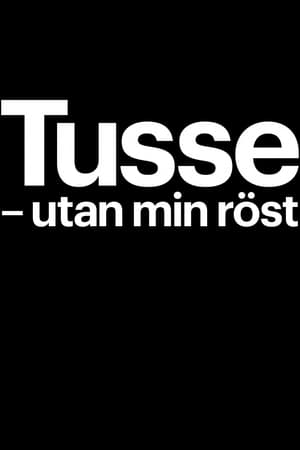 Image Tusse: Utan min röst