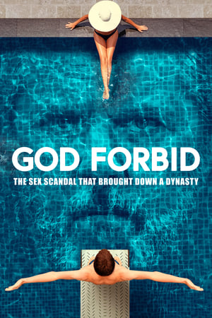 Poster God Forbid: Le scandale sexuel qui a renversé une dynastie 2022