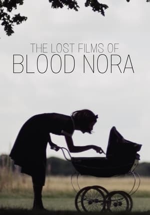 Poster The Lost Films of Bloody Nora 2019