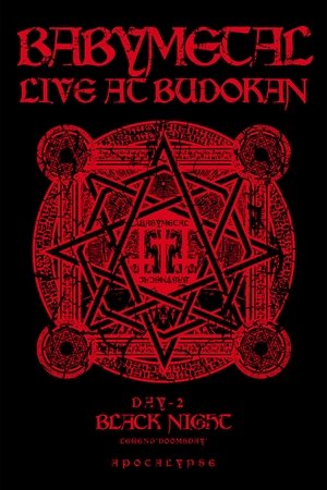 Poster BABYMETAL - Live at Budokan: Black Night Apocalypse -  Kuroi Yoru Legend 2014