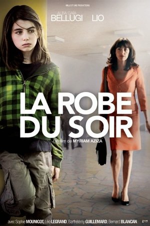 La Robe du soir (2009)