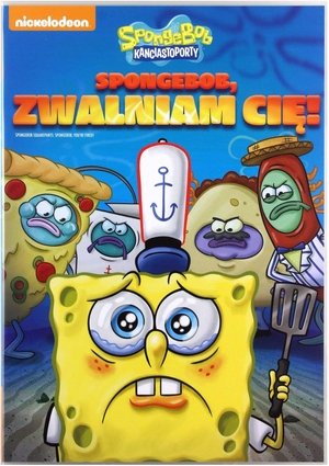 SpongeBob, You're Fired! 2014