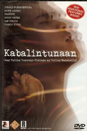 Kabalintunaan (Ang Huling Buntong Hininga Ng Huling Mamahalin) (2010)