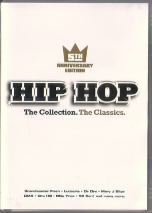 Hip Hop: The Collection: The Classics