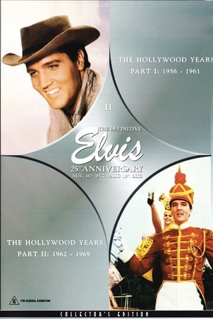 Poster The Definitive Elvis 25th Anniversary: Vol. 2 The Hollywood Years Pt. I 1956-1961 & Pt. II 1962-1969 2002