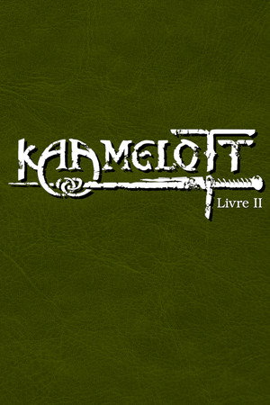 Kaamelott - Livre II - poster n°3