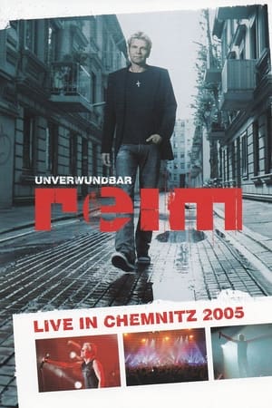 Poster Reim - Unverwundbar  Live in Chemnitz (2005)
