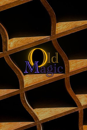 Old Magic