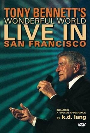 Poster Tony Bennett - Wonderful World: Live In San Francisco 2002