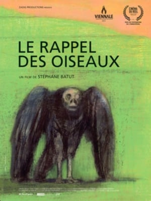 Le rappel des oiseaux (2013)