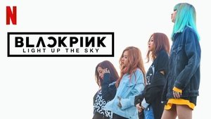 ดูหนัง Blackpink: Light Up the Sky (2020)