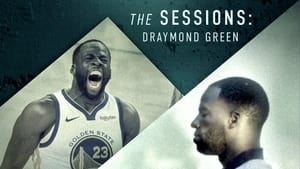 The Sessions Draymond Green